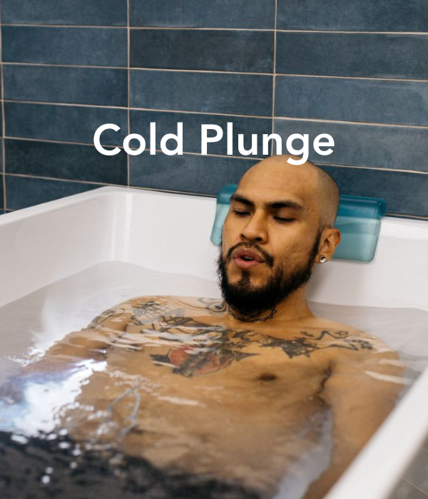 Cold Plunge